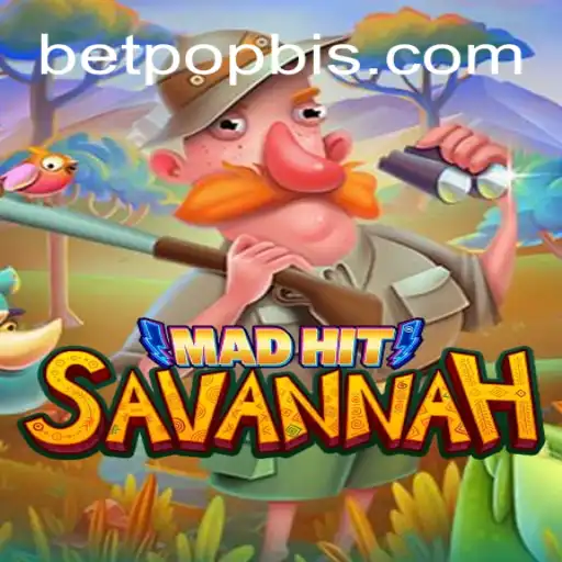 Exploring MadHitSavannah: A Thrilling Adventure in the World of POPBIS.COM
