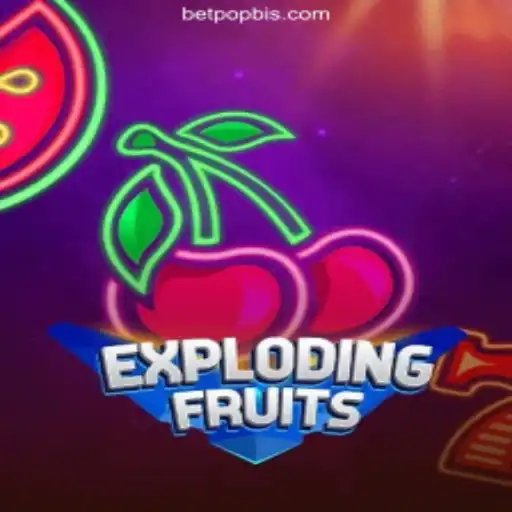 Exploring the Thrills of ExplodingFruits on POPBIS.COM - Melhor plataforma de jogos Slots PG 777