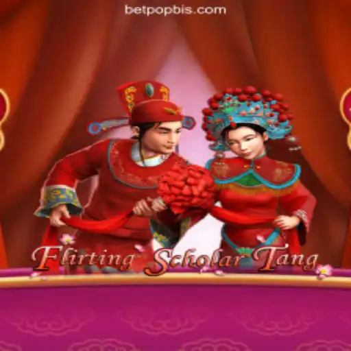 Exploring the World of Flirting Scholar Tang: A Thrilling Adventure